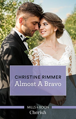 Almost A Bravo (The Bravos of Valentine Bay Book 2) (English Edition)