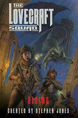The Lovecraft Squad: Rising (English Edition)