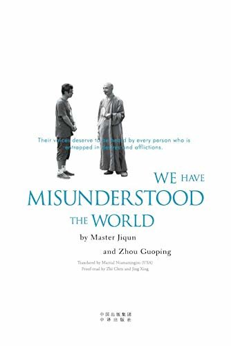 We Have Misunderstood the World (English Edition)