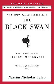 The Black Swan: Second Edition: The Impact of the Highly Improbable (Incerto Book 2) (English Edition)
