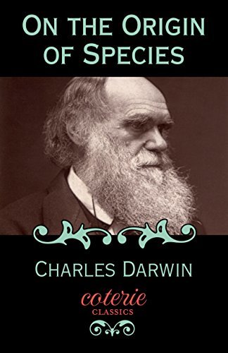On the Origin of Species (Coterie Classics) (English Edition)
