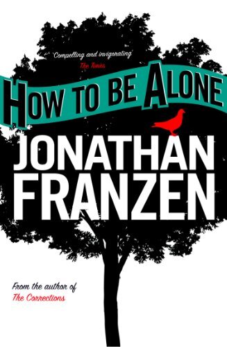 How to be Alone (English Edition)