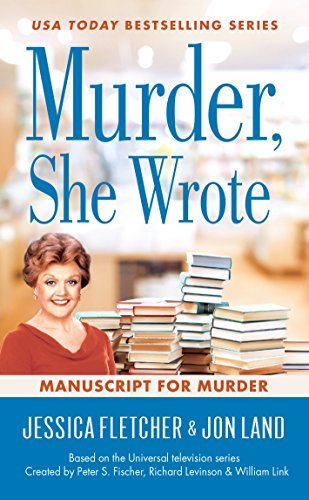 Murder, She Wrote: Manuscript for Murder (Murder She Wrote Book 48) (English Edition)