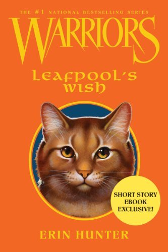 Warriors: Leafpool's Wish (Warriors Novella) (English Edition)