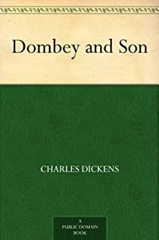 Dombey and Son (English Edition)