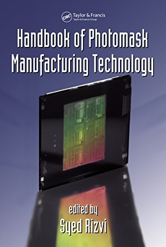 Handbook of Photomask Manufacturing Technology (English Edition)