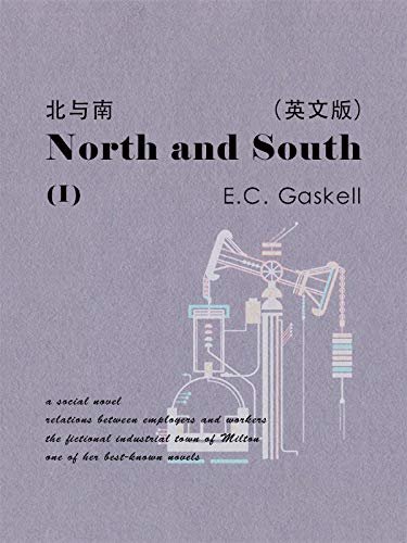 North and South(I) 北与南（英文版） (English Edition)