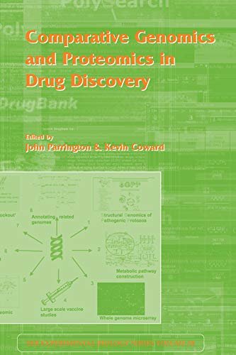 Comparative Genomics and Proteomics in Drug Discovery: Vol 58 (Society for Experimental Biology) (English Edition)