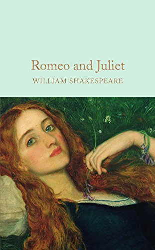 Romeo and Juliet (Macmillan Collector's Library) (English Edition)