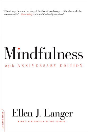 Mindfulness, 25th anniversary edition (A Merloyd Lawrence Book) (English Edition)