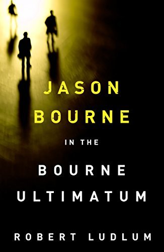 The Bourne Ultimatum (Jason Bourne Book 3) (English Edition)