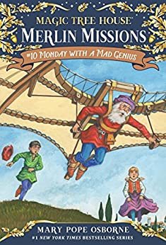 Monday with a Mad Genius (Magic Tree House: Merlin Missions Book 10) (English Edition)