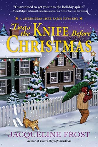 Twas the Knife Before Christmas: A Christmas Tree Farm Mystery (English Edition)