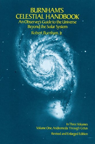 Burnham's Celestial Handbook, Volume One: An Observer's Guide to the Universe Beyond the Solar System (Dover Books on Astronomy Book 1) (English Edition)