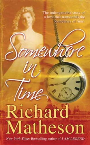 Somewhere In Time (English Edition)