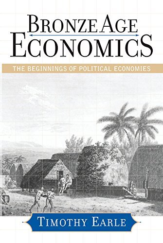 Bronze Age Economics: The First Political Economies (English Edition)