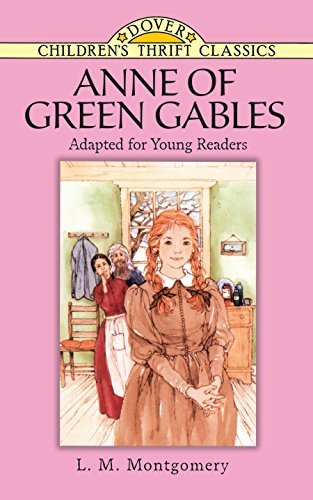 Anne of Green Gables (Dover Children's Thrift Classics) (English Edition)