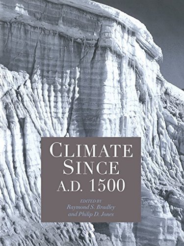 Climate since AD 1500 (English Edition)