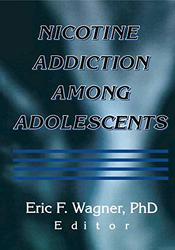 Nicotine Addiction Among Adolescents (English Edition)