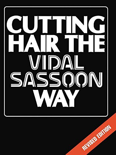 Cutting Hair the Vidal Sassoon Way (English Edition)