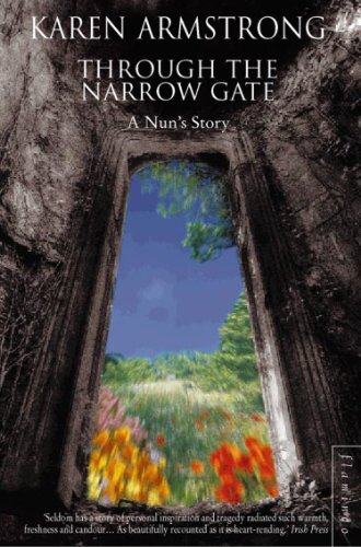 Through the Narrow Gate: A Nun’s Story (English Edition)
