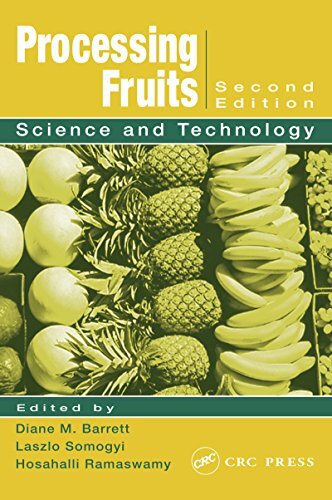 Processing Fruits: Science and Technology, Second Edition (English Edition)
