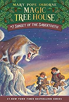 Sunset of the Sabertooth (Magic Tree House Book 7) (English Edition)