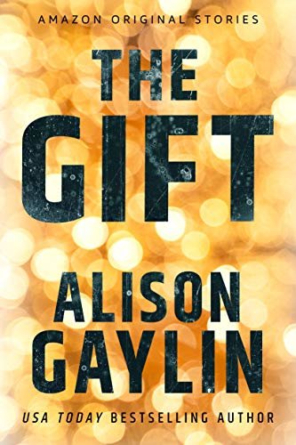 The Gift (Hush collection) (English Edition)