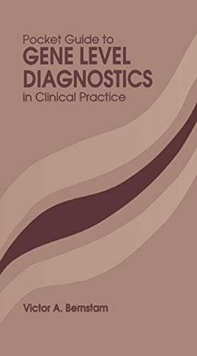 Pocket Guide to Gene Level Diagnostics in Clinical Practice (English Edition)