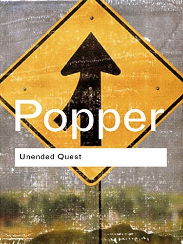 Unended Quest: An Intellectual Autobiography (Routledge Classics) (English Edition)