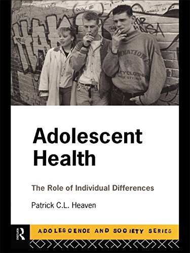 Adolescent Health: The Role of Individual Differences (Adolescence and Society) (English Edition)