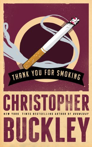 Thank You for Smoking (English Edition)