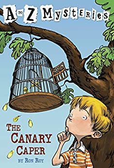 A to Z Mysteries: The Canary Caper (English Edition)