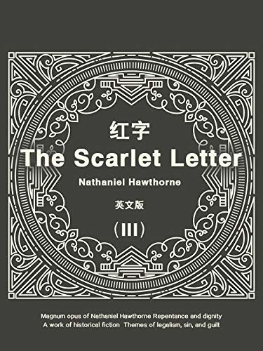 The Scarlet Letter(III) 红字（英文版） (English Edition)