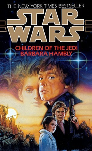 Children of the Jedi: Star Wars Legends (Star Wars - Legends) (English Edition)