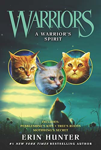 Warriors: A Warrior's Spirit (Warriors Novella) (English Edition)