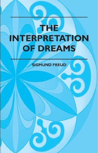 The Interpretation Of Dreams (English Edition)