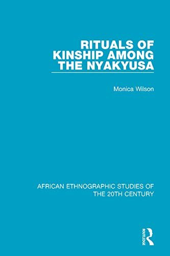 Rituals of Kinship Among the Nyakyusa (English Edition)