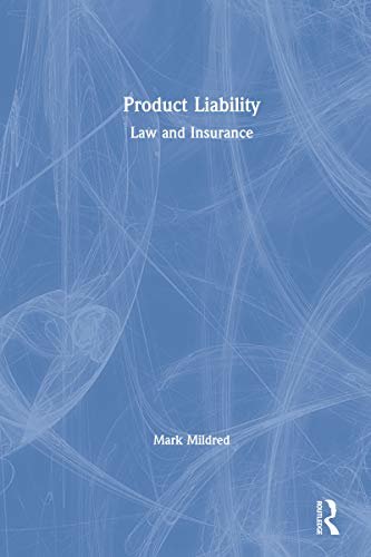 Product Liability: Law and Insurance (English Edition)