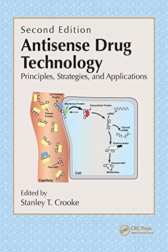 Antisense Drug Technology: Principles, Strategies, and Applications, Second Edition (English Edition)