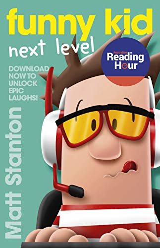 Funny Kid Next Level: Australian Reading Hour Edition (English Edition)