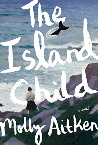 The Island Child: A novel (English Edition)