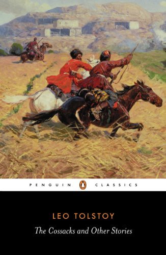 The Cossacks and Other Stories: Stories of Sevastopol, the Cossacks, Hadji Murat (Penguin Classics) (English Edition)
