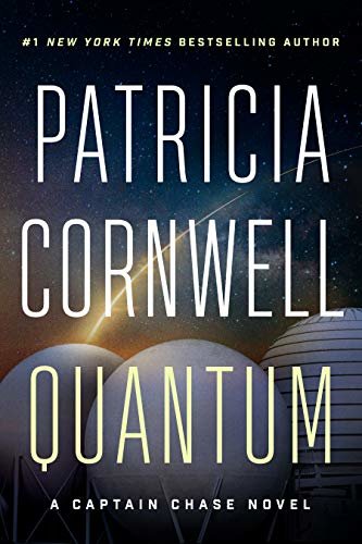 Quantum: A Thriller (Captain Chase Book 1) (English Edition)