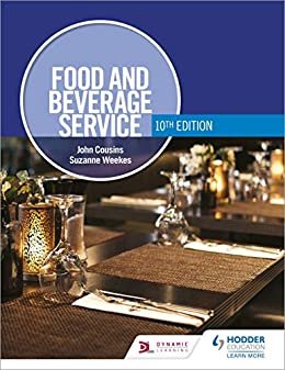 Food and Beverage Service, 10th Edition (English Edition)
