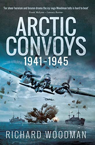 Arctic Convoys, 1941–1945 (English Edition)