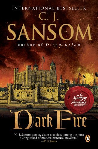 Dark Fire: A Matthew Shardlake Tudor Mystery (Matthew Shardlake Mysteries Book 2) (English Edition)