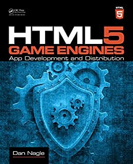 HTML5 Game Engines: App Development and Distribution (English Edition)