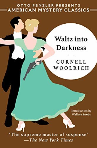 Waltz into Darkness (English Edition)