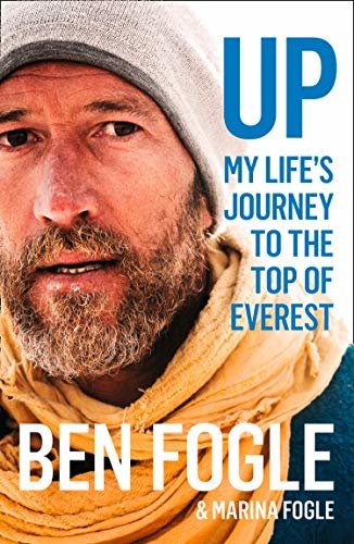 Up: My Life’s Journey to the Top of Everest (English Edition)